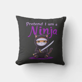 Cojín Decorativo Pretende que soy un Ninja - Divertido disfraz de H