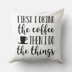 Cojín Decorativo Primero Bebí El Café