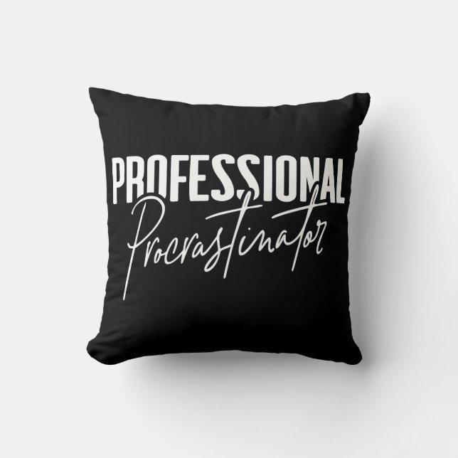 Cojín Decorativo Procrastinator profesional (Anverso)