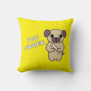 Cojín Decorativo PROPIETARIO DE PUG - Amarillo Brillante