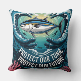 Cojín Decorativo Proteger nuestro atún Proteger nuestro futuro