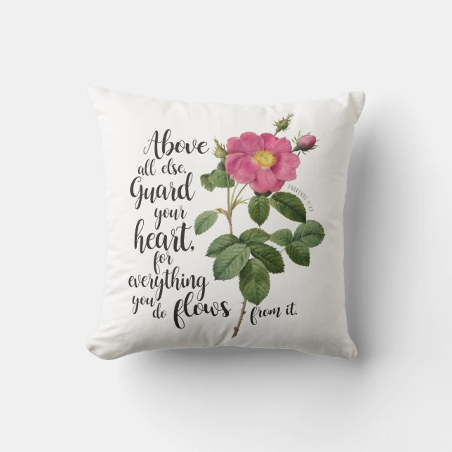 Cojín Decorativo Proteja su corazón - Rosa de cosecha, proverbios 4 (Anverso)