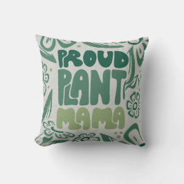 Cojín Decorativo Proud Plant Mama – Bold Plant Lover
