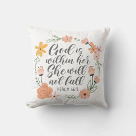 Cojín Decorativo Psalm 46:5 God is within her she will not fall