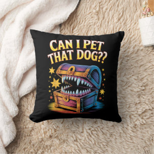 Cojín Decorativo ¿Puedo acariciar a ese perro? Regalo divertido de