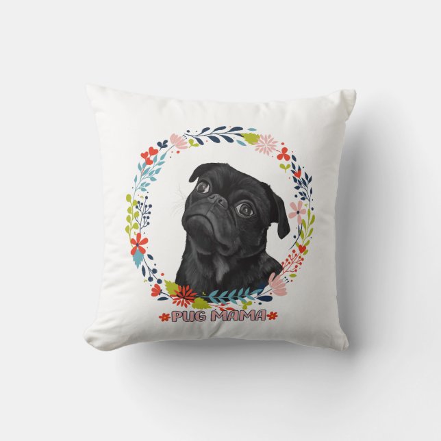 Cojín Decorativo Pug negro lindo - Pug Mama (Anverso)