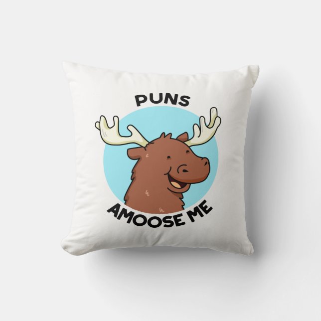 Cojín Decorativo Puntis Amoose Me Funny Moose Pun (Anverso)