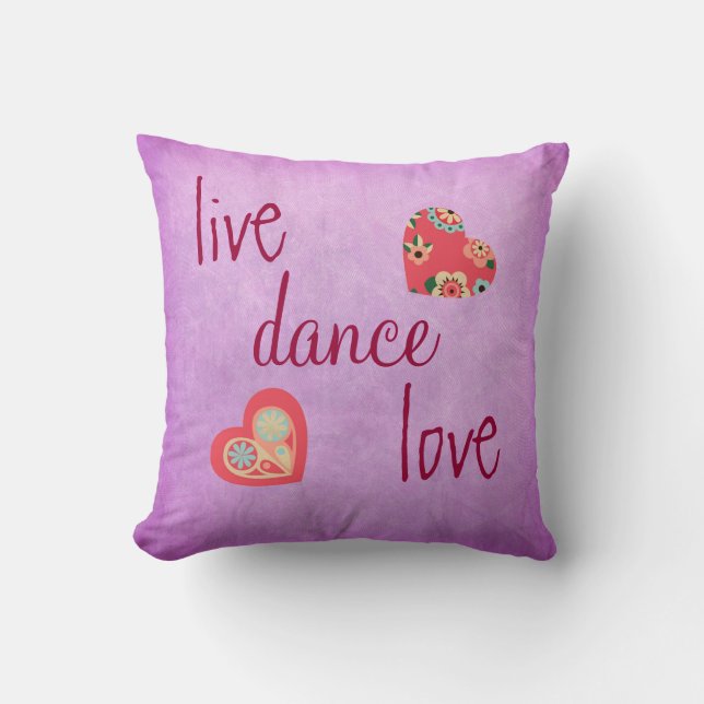 Cojín decorativo Purple Live Love Dance (Anverso)