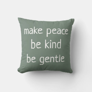 Cojín Decorativo "Que la paz sea amable" Sage Green Pillow