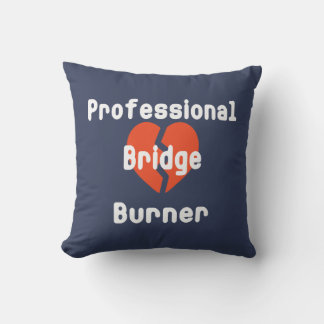 Cojín Decorativo Quemador de Puentes Profesional Humor Corporativo