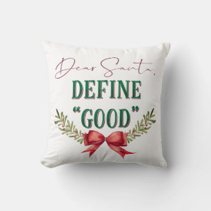 Cojín Decorativo Querido Santa Define "Bueno" Tipografía Navideña A
