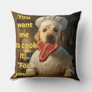 Cojín Decorativo “¿Quieres que lo Cocine?” Diseño Divertido de Perr