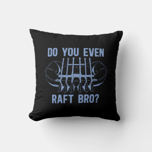 Cojín Decorativo Rafting Do You Even Raft Bro Kayak Paddling Canoe