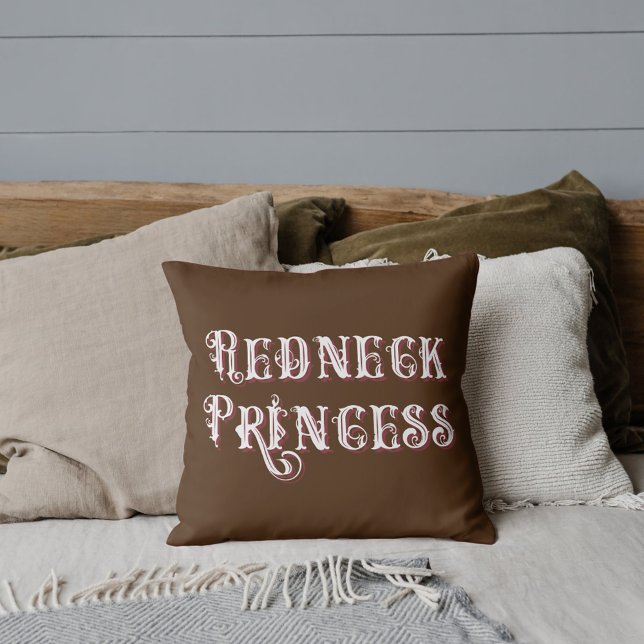 Cojín Decorativo Redneck Princess Fancy Text (Subido por el creador)