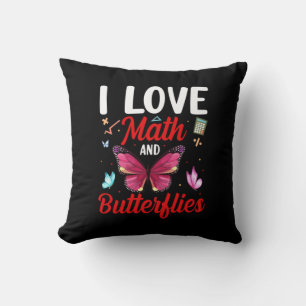 Cojín Decorativo Regalo de mariposa Amo Las Matemáticas Y Las Mar