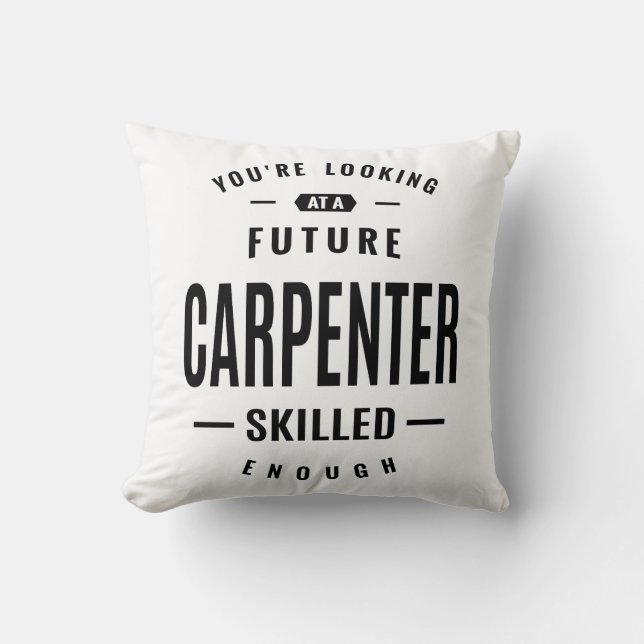 Cojín Decorativo Regalo de título de trabajo de carpintero (Anverso)