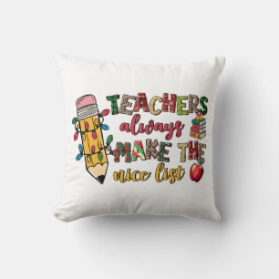 Cojín Decorativo Regalo para maestros Los maestros siempre están