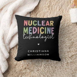 Cojín Decorativo Regalos del personalizado Técnico de Medicina Nucl