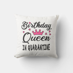 Cojín Decorativo Reina de cumpleaños en cuarentena