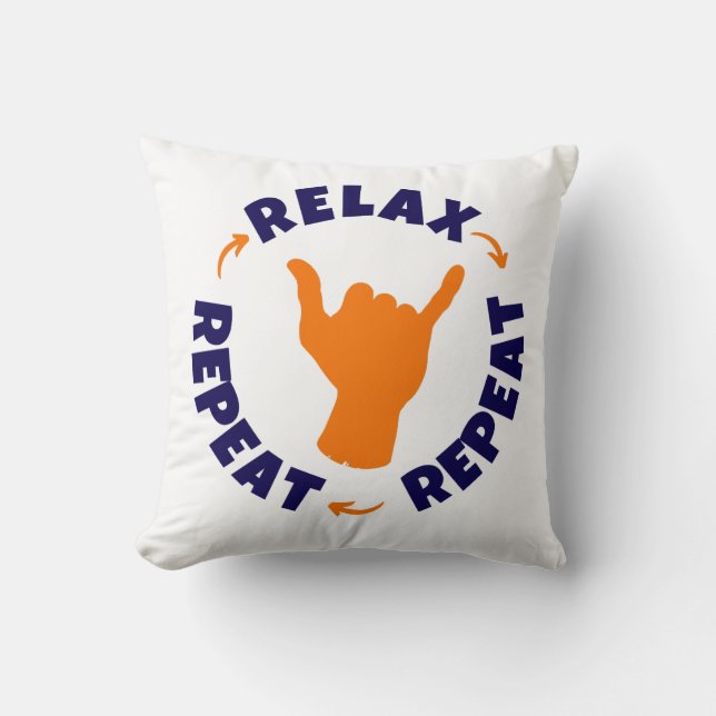 Cojín Decorativo Relájate. Repite. Repite. (Anverso)