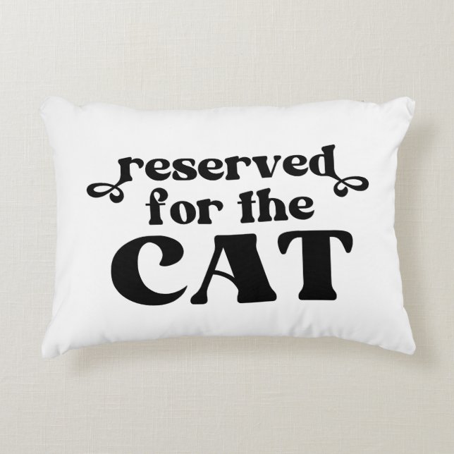 Cojín Decorativo Reservado Para El Gato (Anverso)