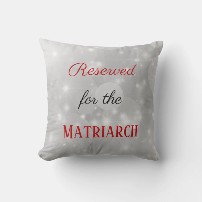 Cojín Decorativo Reservado para la madre matriarca (Anverso)