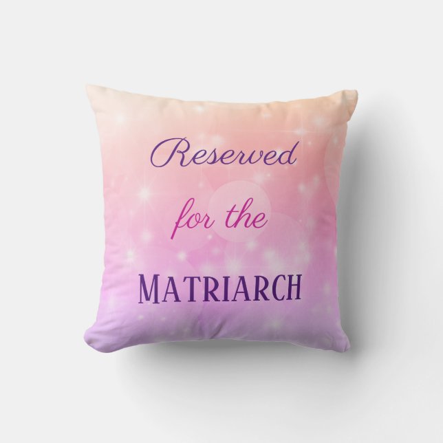 Cojín Decorativo Reservado para la madre matriarca (Anverso)