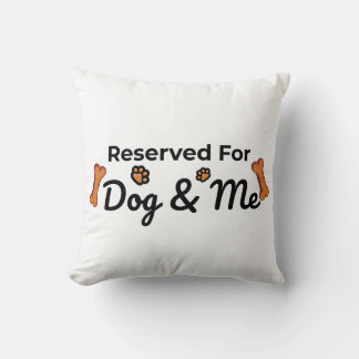 Cojín Decorativo Reservado para mi perro y yo