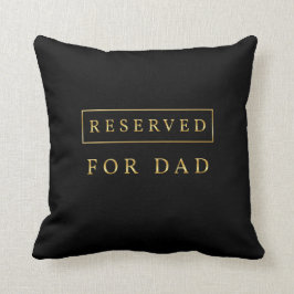 Cojín Decorativo Reservado para papá