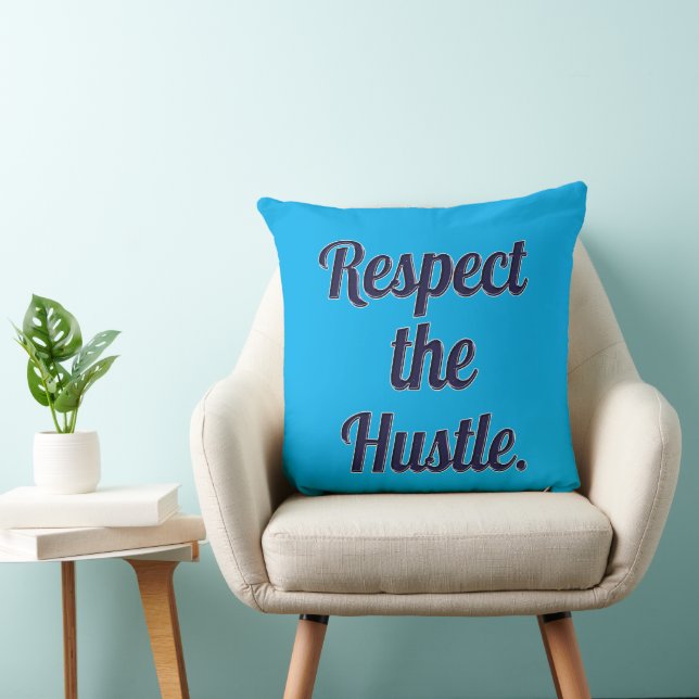 Cojín Decorativo Respect the Hustle Script Design – Motivational Wo (Silla)