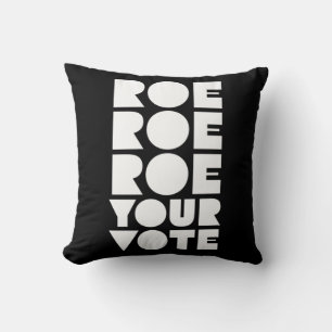Cojín Decorativo Roe Roe Roe Su Voto 85
