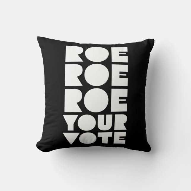 Cojín Decorativo Roe Roe Roe Su Voto 85 (Anverso)