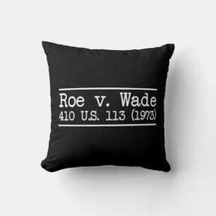 Cojín Decorativo Roe v Wade Citation