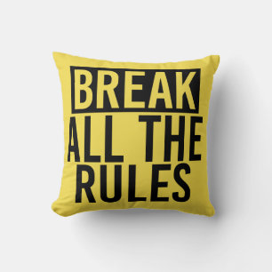 Cojín Decorativo Rompe Todas las Reglas