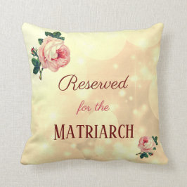 Cojín Decorativo Rosas reservados Matriarca Madre