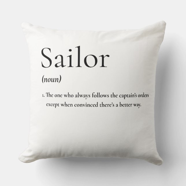 Cojín Decorativo Sailor, la verdadera definición (Anverso)