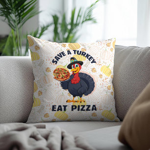 Cojín Decorativo Salva un pavo, come pizza divertida Feliz Día de A