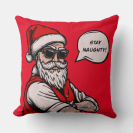 Cojín Decorativo Santa Claus Stay Naughty Funny Navidades
