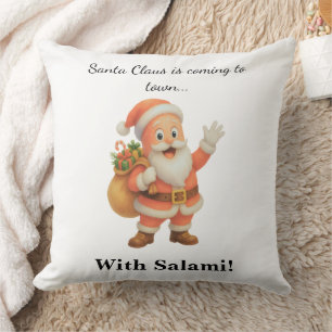 Cojín Decorativo Santa Claus viene a la ciudad.. ¡Con Salami!