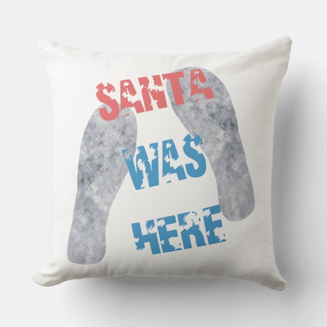 Cojín Decorativo Santa estaba aquí (Anverso)