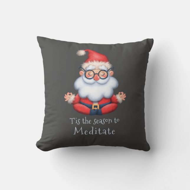 Cojín Decorativo Santa Tis la temporada para meditar Navidades (Anverso)