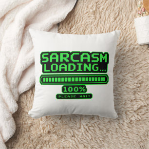 Cojín Decorativo Sarcasmo cargando 100% Por favor espere Divertido