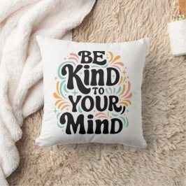 Cojín Decorativo Sé amable con tu mente retro groovy amor propio