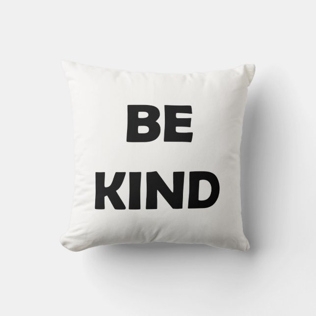 Cojín Decorativo Sé amable hoy | Cita motivacional (Anverso)