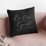 Cojín Decorativo Sea nuestro Personalizado invitado Textos Moderno<br><div class="desc">Haga de Airbnb o de bed and breakfast la estancia más agradable con esta acogedora almohada de tiro. ✨ Con un diseño moderno y elegante con "Be Our Guest" en un guión moderno, es la manera perfecta de hacer que los huéspedes se sientan como en casa. Además, puede personalizarlo con...</div>