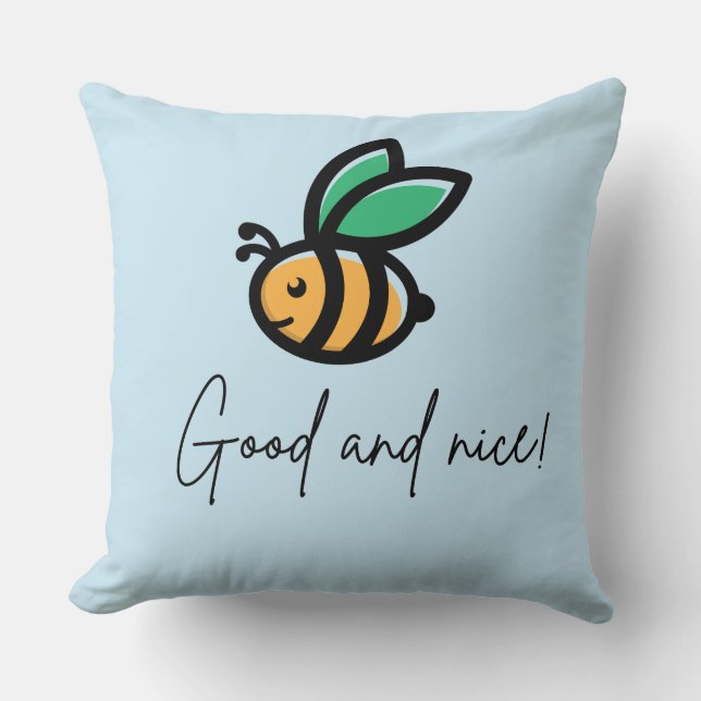 Cojín Decorativo ser bueno y agradable (Anverso)