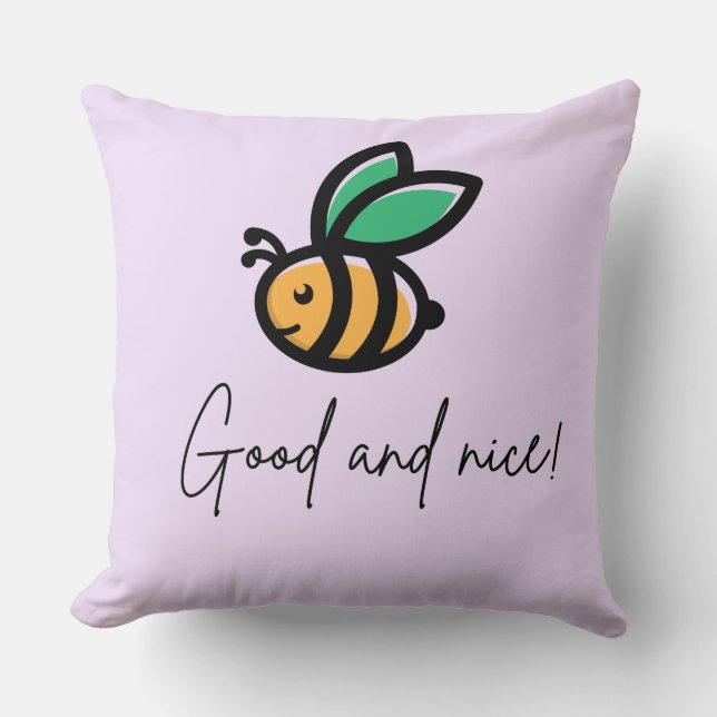 Cojín Decorativo ser bueno y agradable (Anverso)