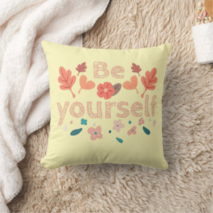 Cojín Decorativo Ser tu propia frase motivadora