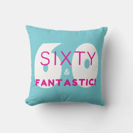 Cojín Decorativo Sesenta y fantásticos regalos de fiesta de cumplea