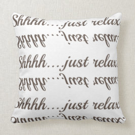 Cojín Decorativo Shhh….¡apenas relájese!
